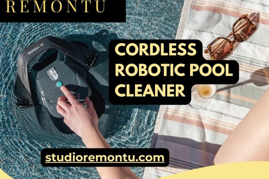 Cordless robotic pool cleaner StudioRemontu